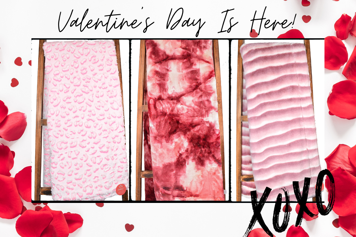 Why a Minky Blanket is the Perfect Valentine’s Day Gift 🎁